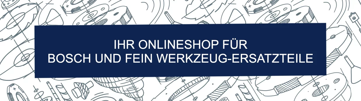 BOSCH und FEIN Ersatzteilsuche